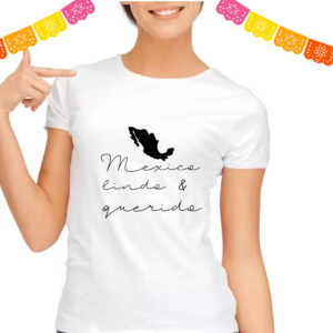 Playera México lindo y querido